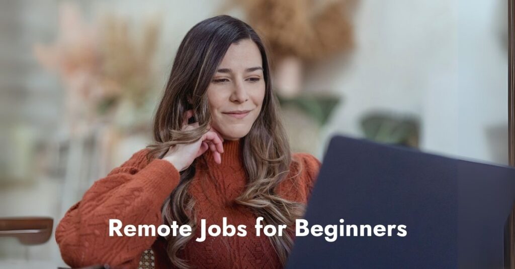 Remote Jobs for Beginners